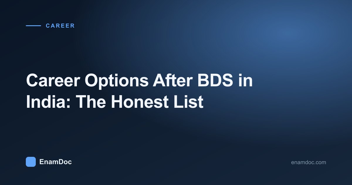 Dental graduate weighing different career paths after BDS
